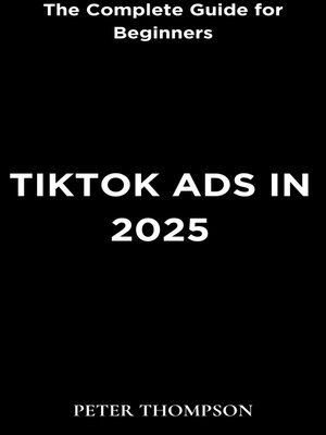 cover image of TikTok Ads in 2025
